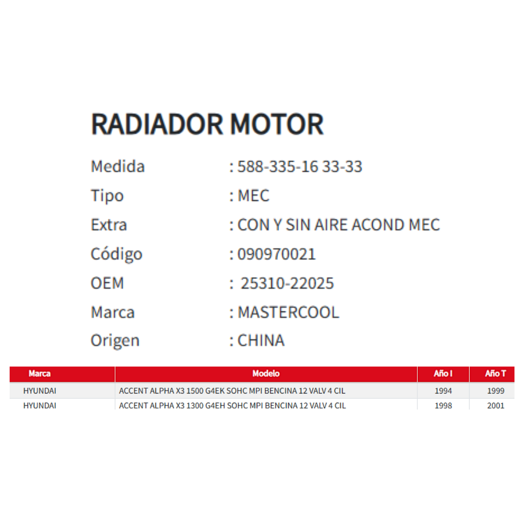 Radiador Motor Hyundai Accent Alpha X3 1.3 / 1.5 (1994 al 2001)