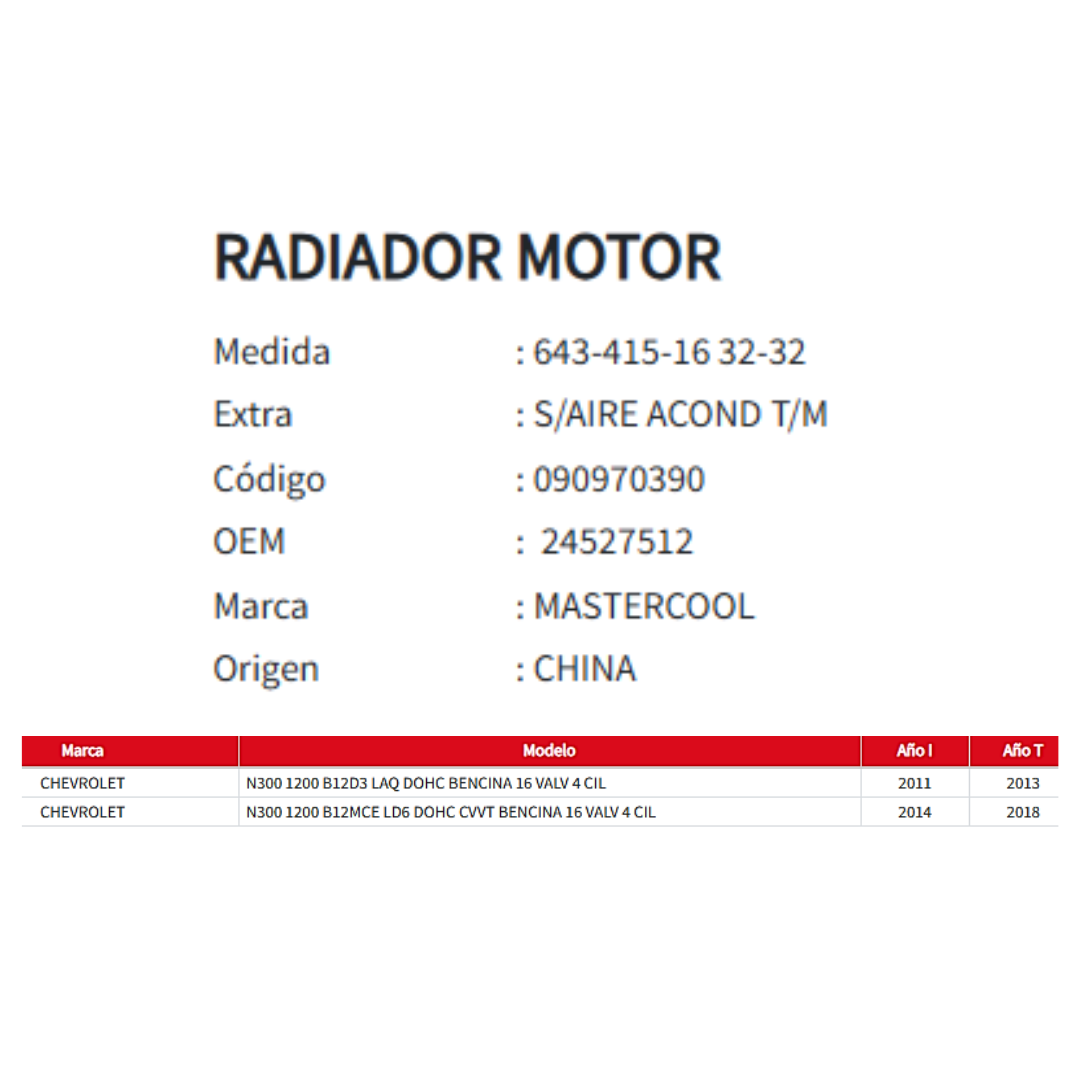 Radiador Motor Chevrolet N300 1.2 (2011–2018)