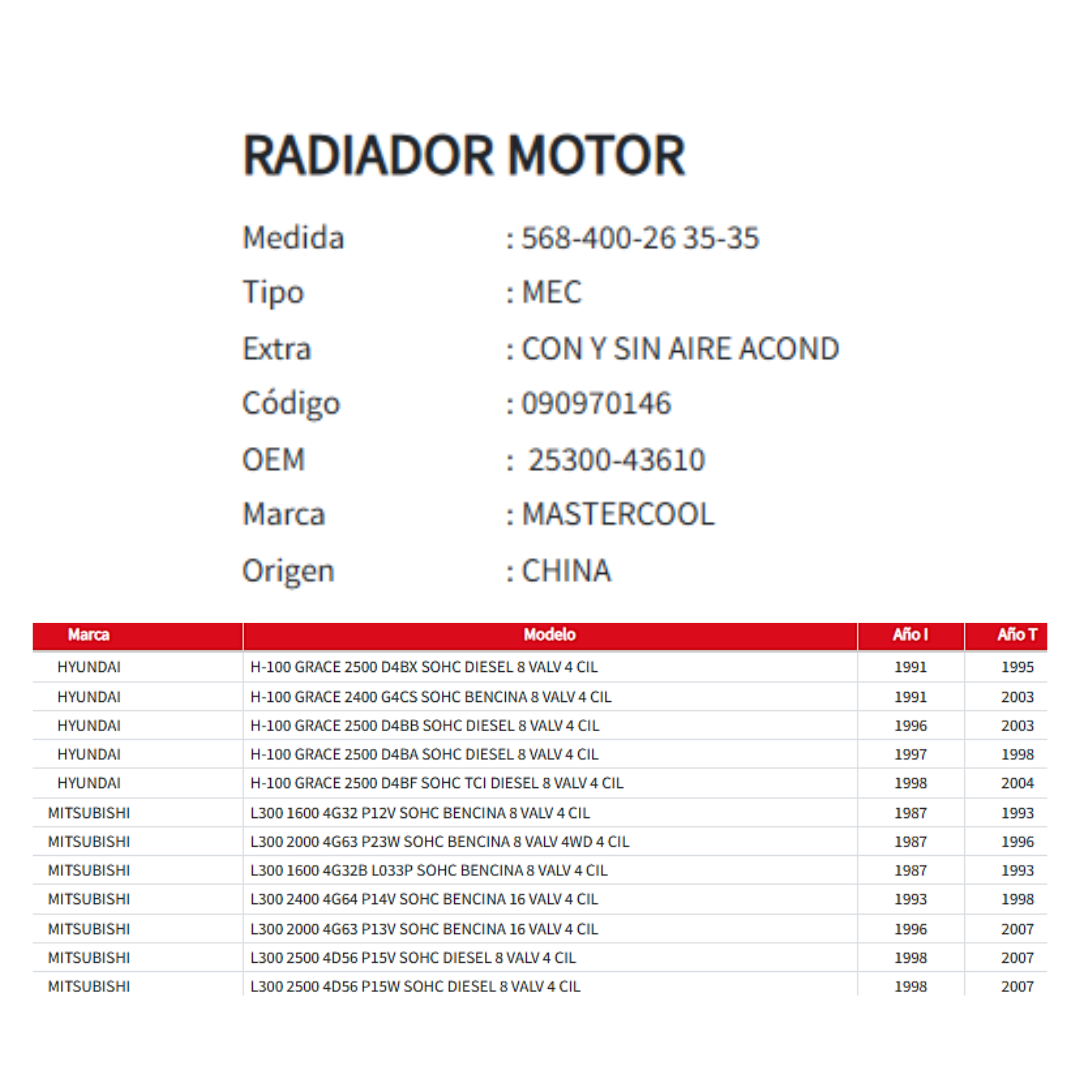 Radiador Motor Hyundai H100 Grace-l300 1.6/2.0/2.4/2.5