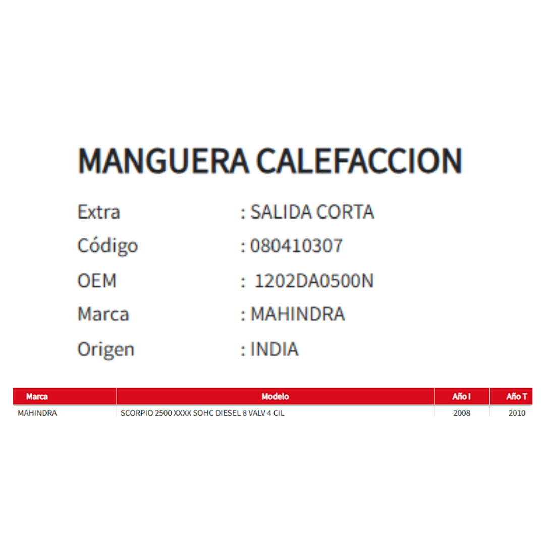 Manguera Calefaccion Salida Corta Mahindra Scorpio 2.5 - 2.6