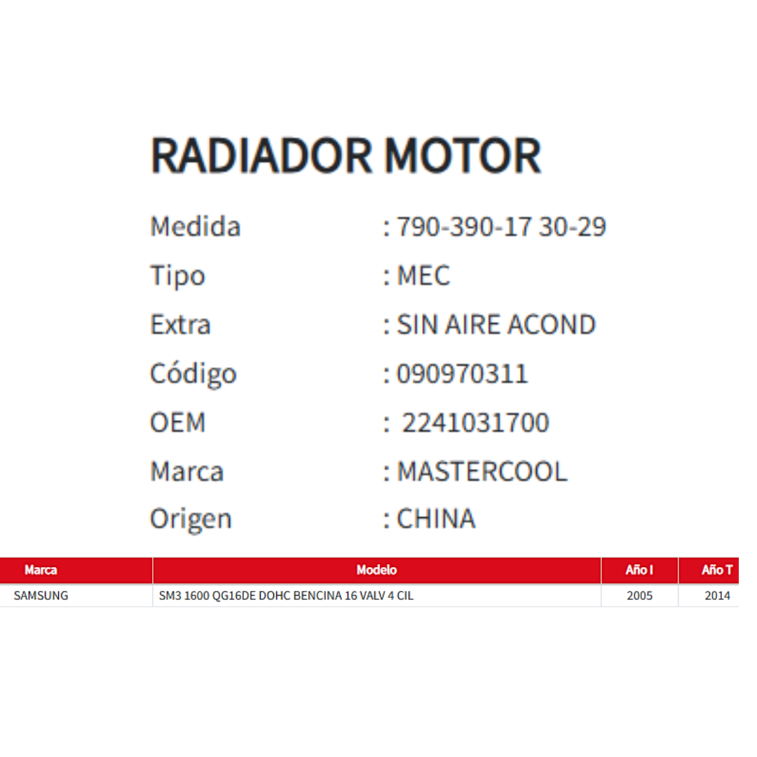 Radiador Motor Samsung SM3 1.6 (2005–2014)