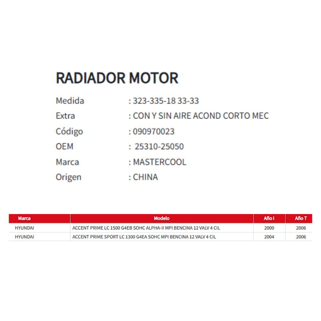 Radiador Motor Hyundai Accent Prime LC / Sport 1.3 / 1.5 (2000 al 2006)