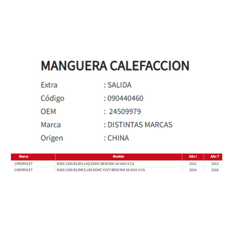 Manguera Calefaccion Chevrolet N300 1.2 Salida 2011-2018
