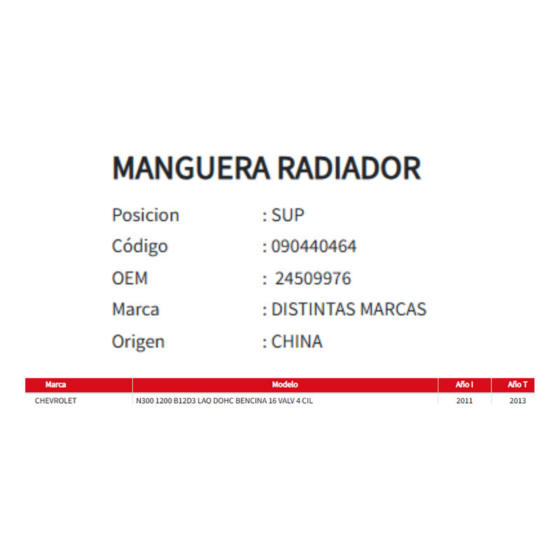 Manguera Radiador Chevrolet N300 1.2 Superior 11-13