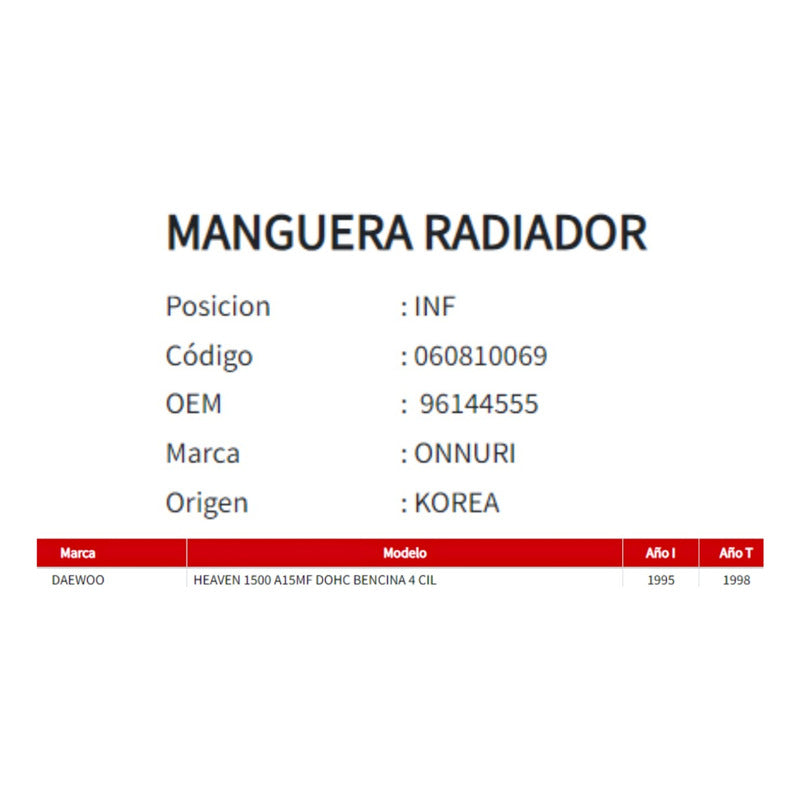 Manguera Radiador Daewoo Heaven 1.5 1995-2000 Inferior