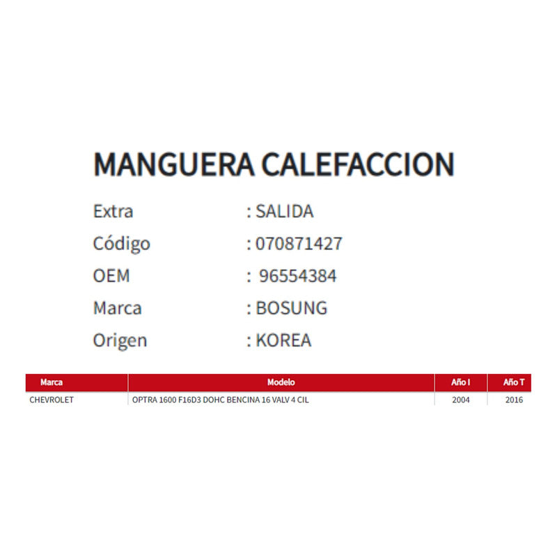 Manguera Calefaccion Chevrolet Optra Salida 1.6 2004-2016