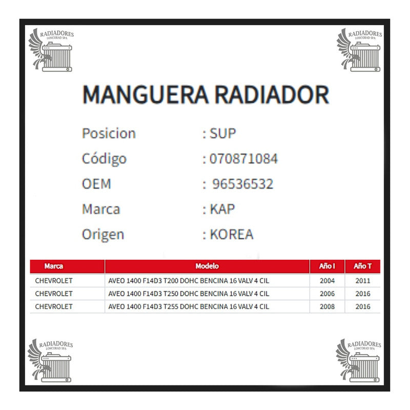 Manguera Radiador Chevrolet Aveo 1.4 Superior 2004 Al 2016