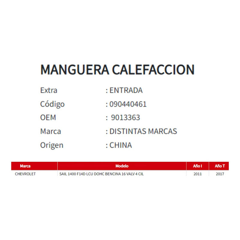 Manguera Calefaccion Entrada Chevrolet Sail 1.4 2011-2017