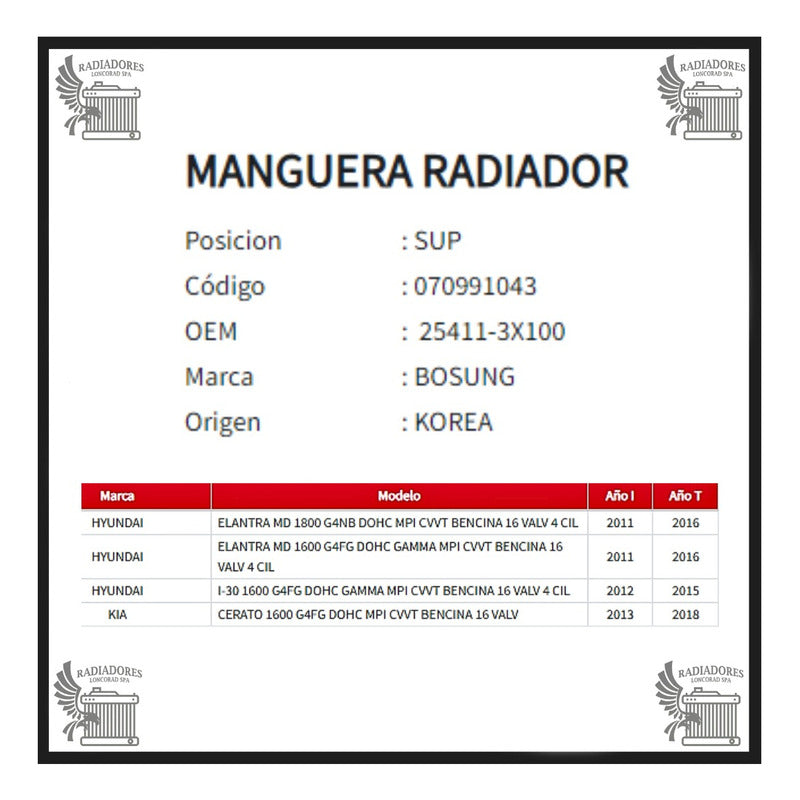 Manguera Radiador New Elantra Kia Cerato 1.6/1.8 Superior 11