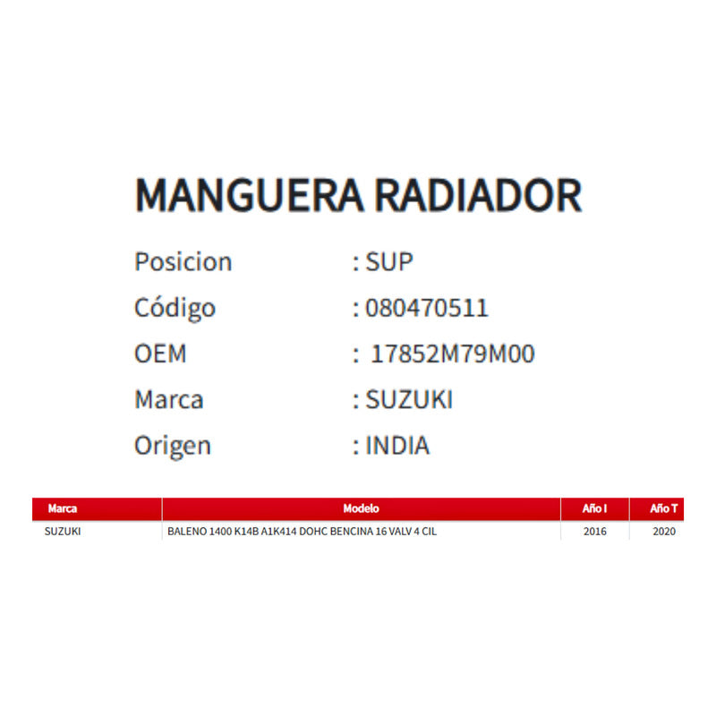 Manguera Radiador Suzuki Baleno 1.4 2016-2020 Sup
