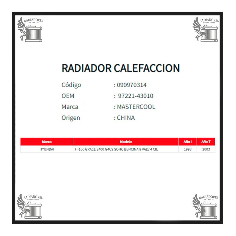 Radiador de Calefacción Hyundai H-100 Grace (1993–2003)