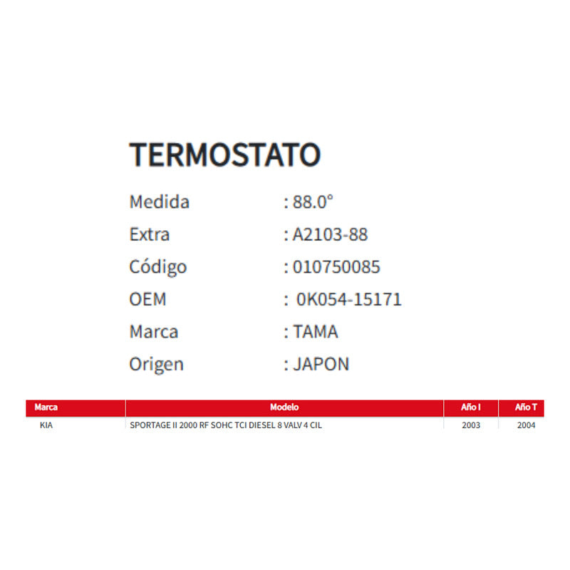 Termostato para Kia Sportage 2.0 TCI (2003 al 2004)