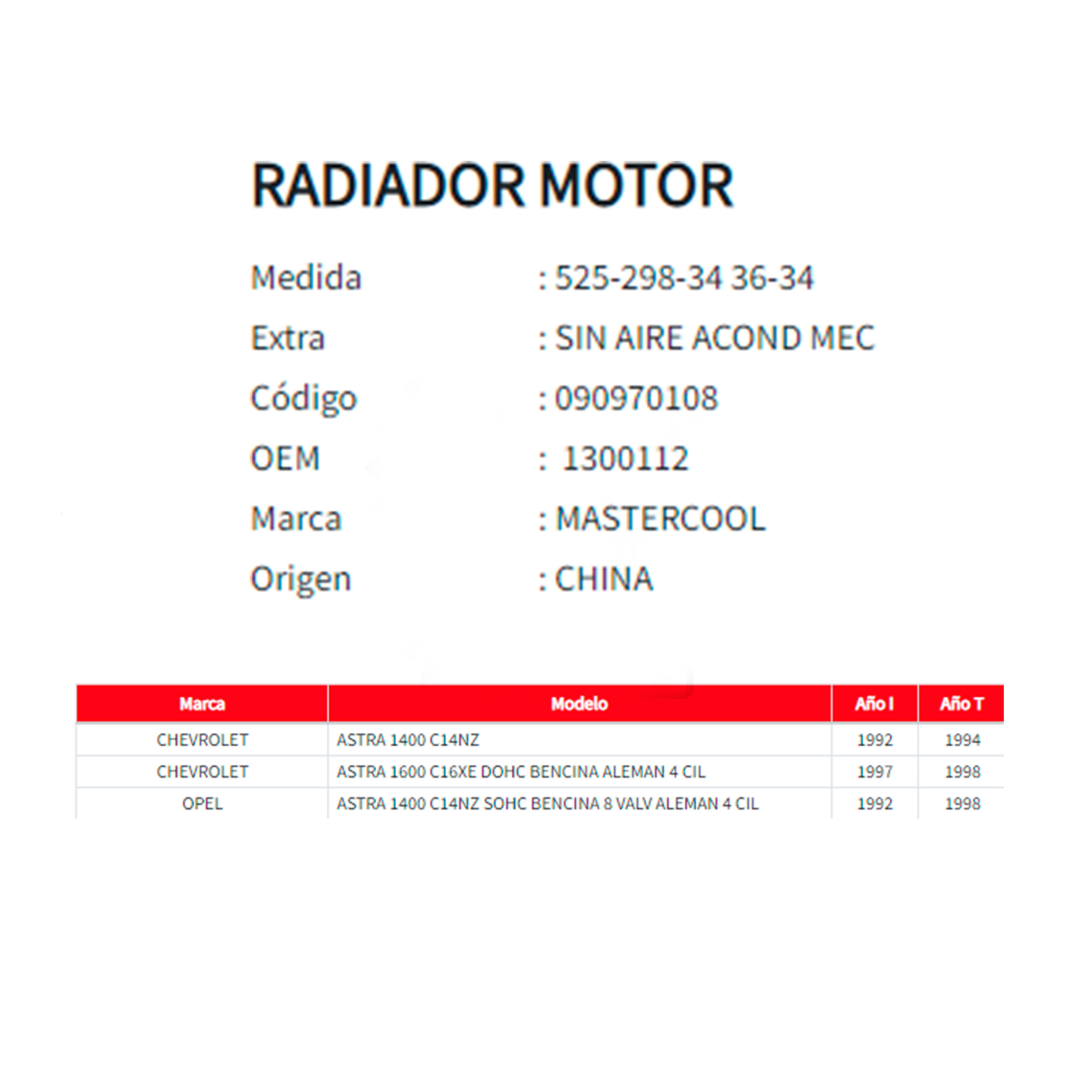 Radiador Motor Chevrolet / Opel Astra 1.4 / 1.6 (1992–1998)