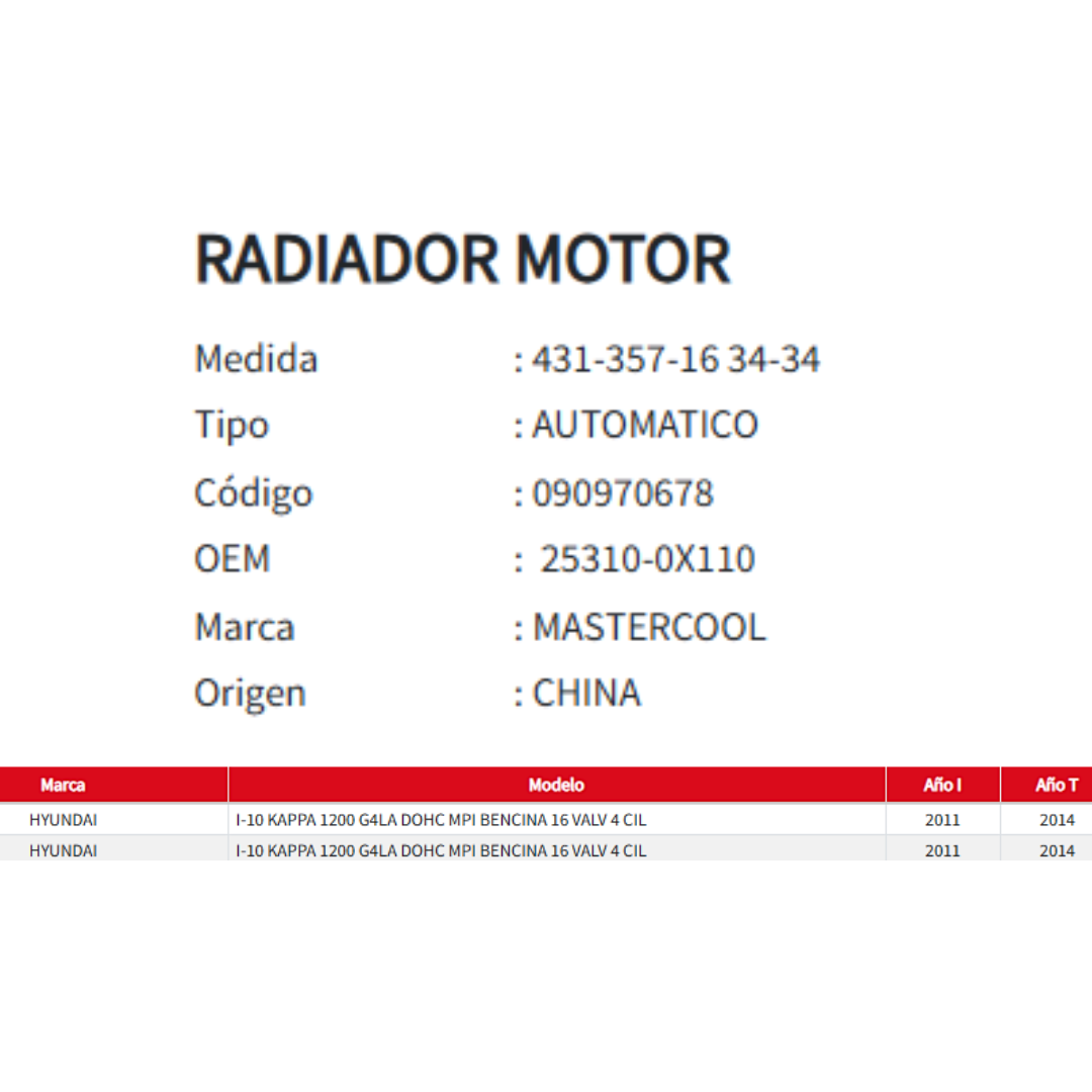 Radiador Motor Hyundai i10 Kappa 1.2 (2011–2014)