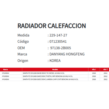 Radiador Calefaccion Hyundai Santa Fe 2.2/2.4/3.5 10-12