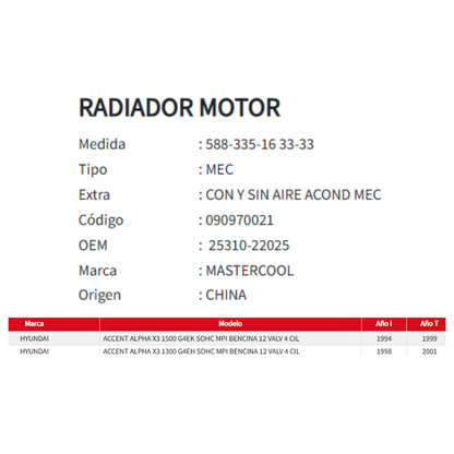 Radiador Motor Hyundai Accent Alpha X3 1.3 / 1.5 (1994 al 2001)