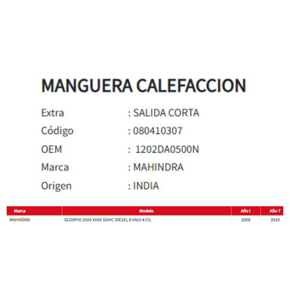 Manguera Calefaccion Salida Corta Mahindra Scorpio 2.5 - 2.6