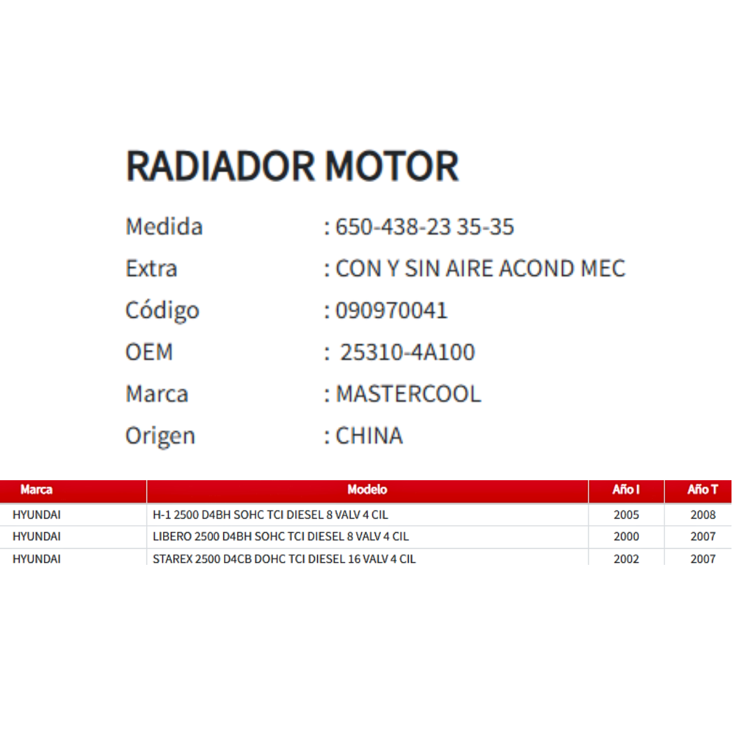Radiador Motor Hyundai H-1 / Libero / Starex 2.5 (2000–2008)