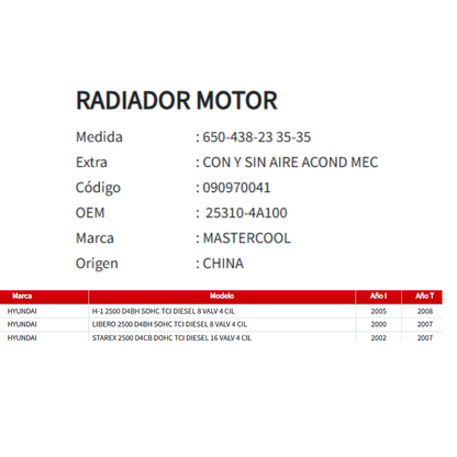 Radiador Motor Hyundai H-1 / Libero / Starex 2.5 (2000–2008)