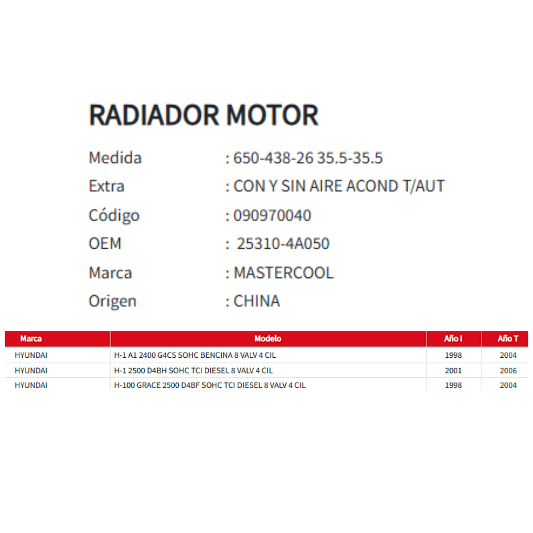 Radiador Motor Hyundai H1  1.0/2.4/2.5 T/a