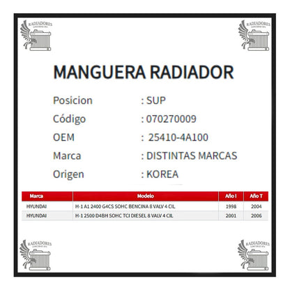 Manguera Radiador Hyundai Furgon H1 2.4/2.5 Superior 98-06