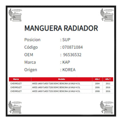 Manguera Radiador Chevrolet Aveo 1.4 Superior 2004 Al 2016