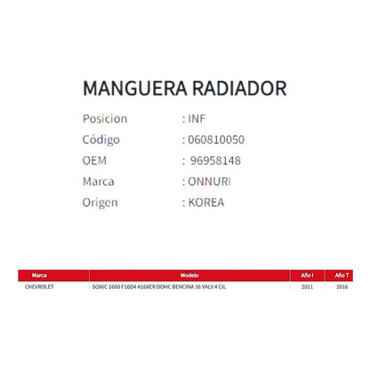 Manguera Radiador Chevrolet Sonic 1.6 2012 Superior