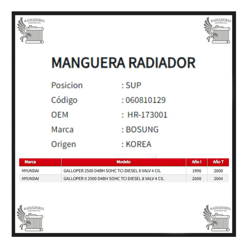 Manguera Radiador Hyundai Galloper  2.5 Superior 96-04